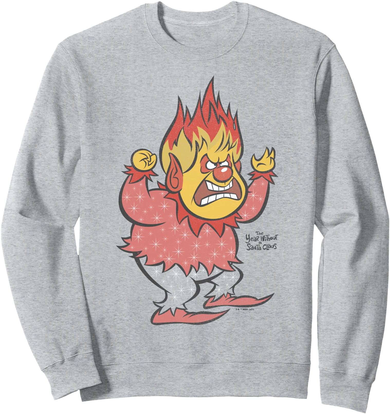 Year Without Santa Claus Heat Miser Sweatshirt - Streetwear Style Unisex - T-Shirt, Sweatshirt, Hoodie