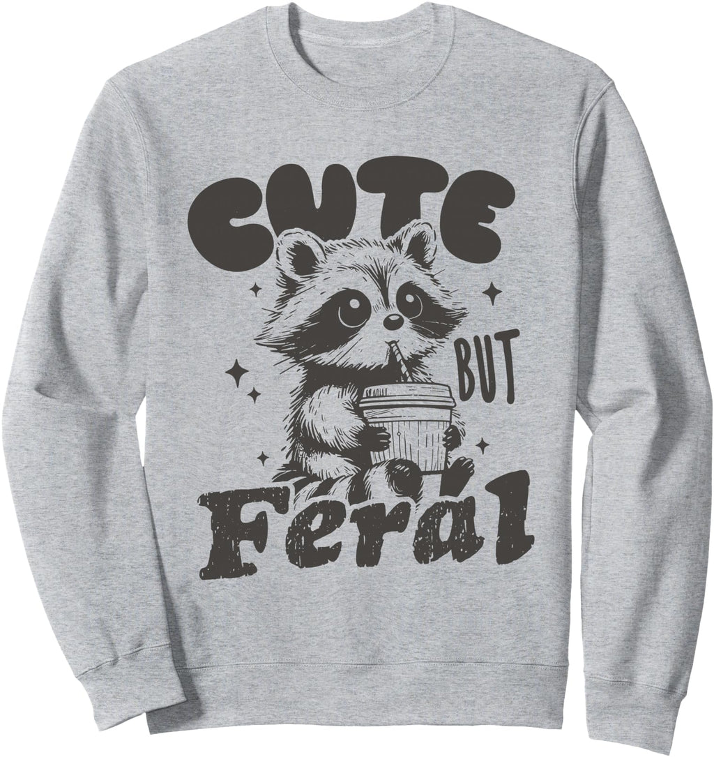 But Feral Racoon Exclusive Hoodie - Graphic Print Men Women - T-Shirt, Sweatshirt, Hoodie