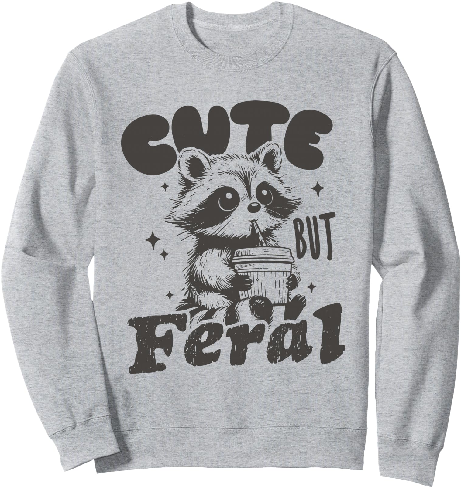 But Feral Racoon Exclusive Hoodie - Graphic Print Men Women - T-Shirt, Sweatshirt, Hoodie
