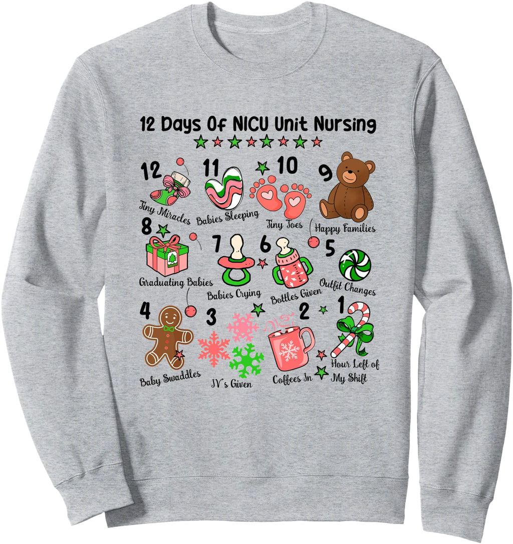 Original 12 Days Nicu Unit Nursing Sweatshirt - Unique Graphic for Adults - T-Shirt, Sweatshirt, Hoodie