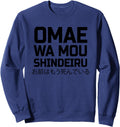 Omae Wa Mou Shindeiru Japanese Anime T-Shirt - Minimalist Print for Adults - T-Shirt, Sweatshirt, Hoodie