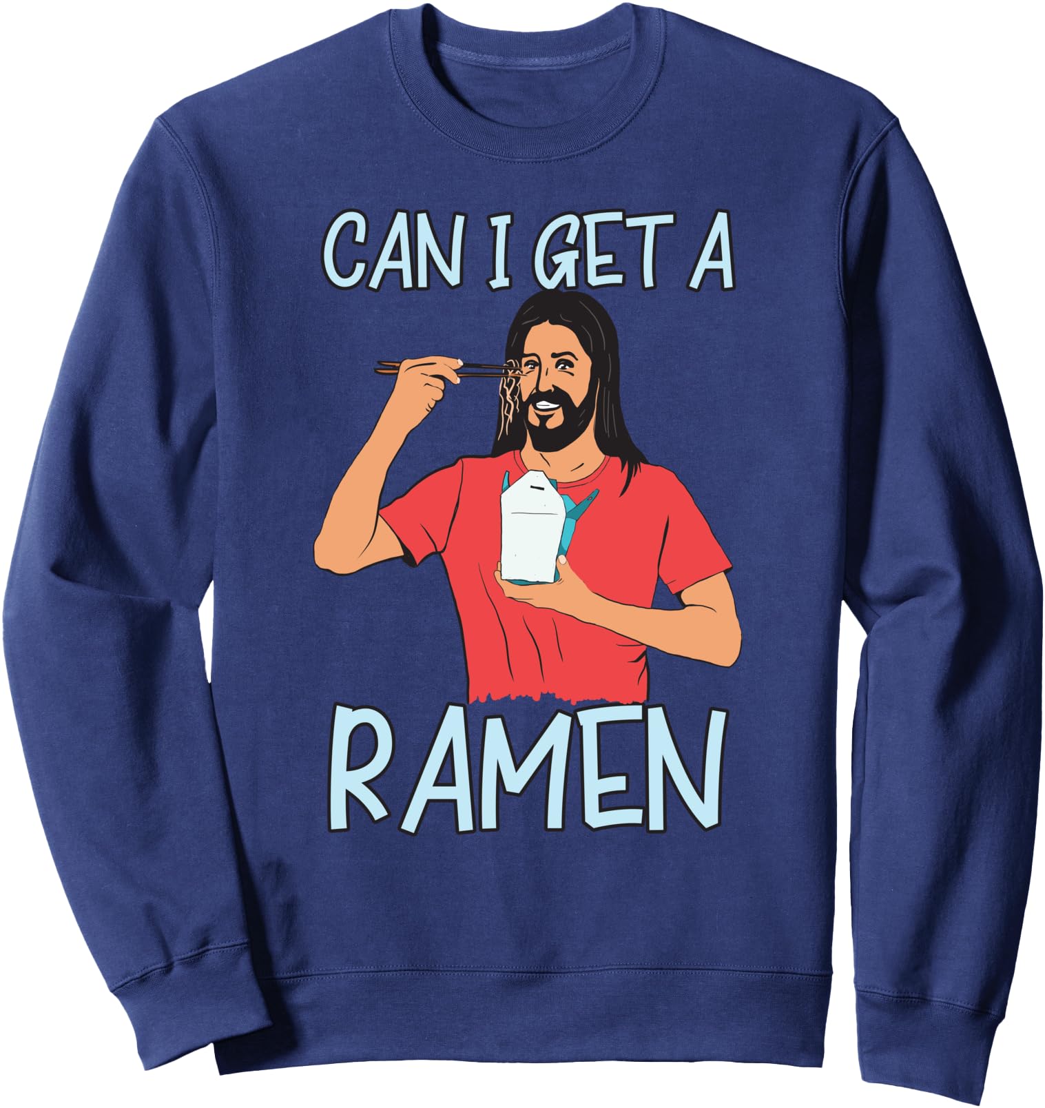 Handcrafted Can I Get Ramen Jesus T-Shirt - Aesthetic Graphic Men Women - T-Shirt, Sweatshirt, Hoodie