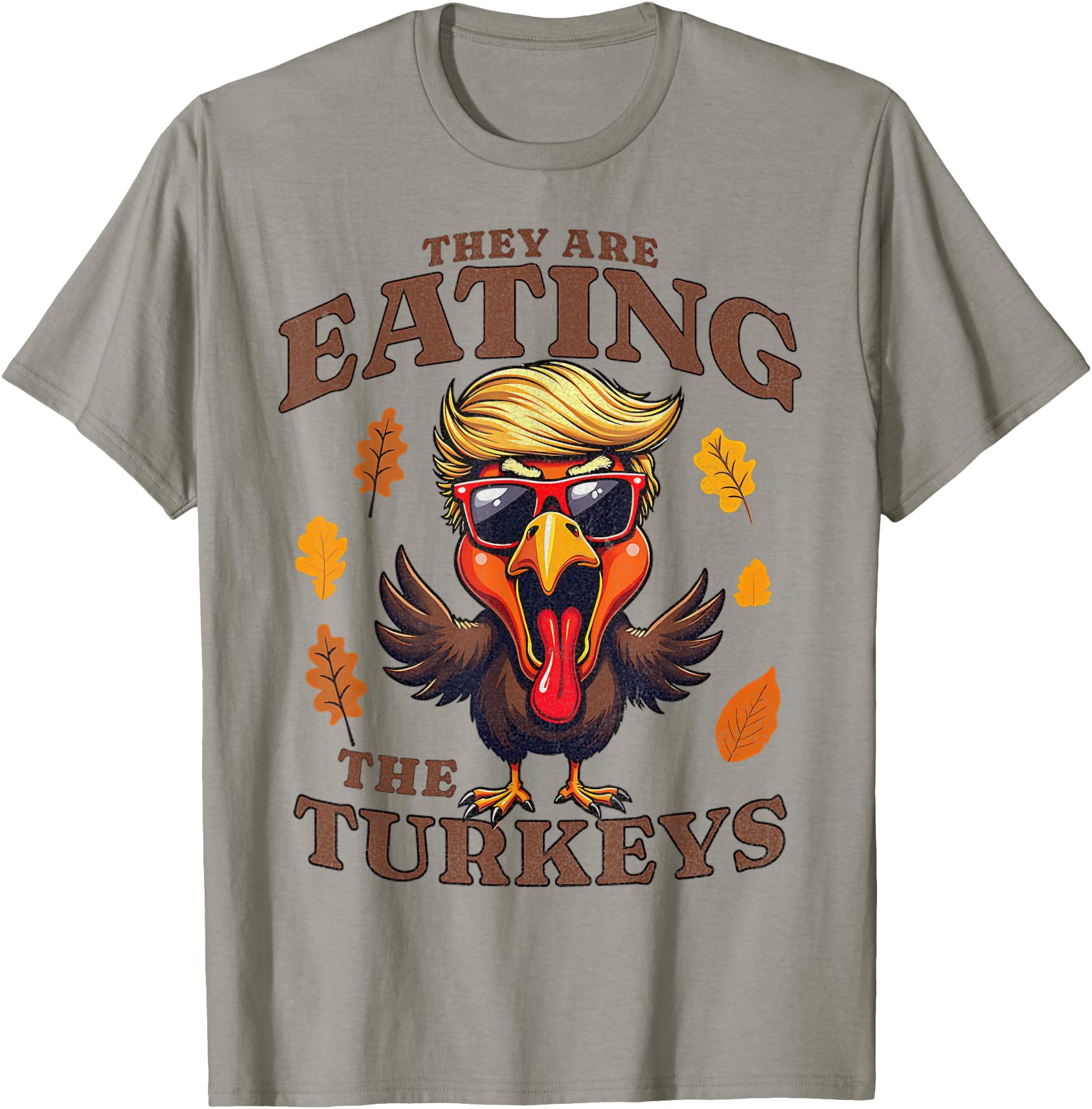 Exclusive Thanksgiving They Are Sweatshirt - Fun Novelty Design Men Women - T-Shirt, Sweatshirt, Hoodie