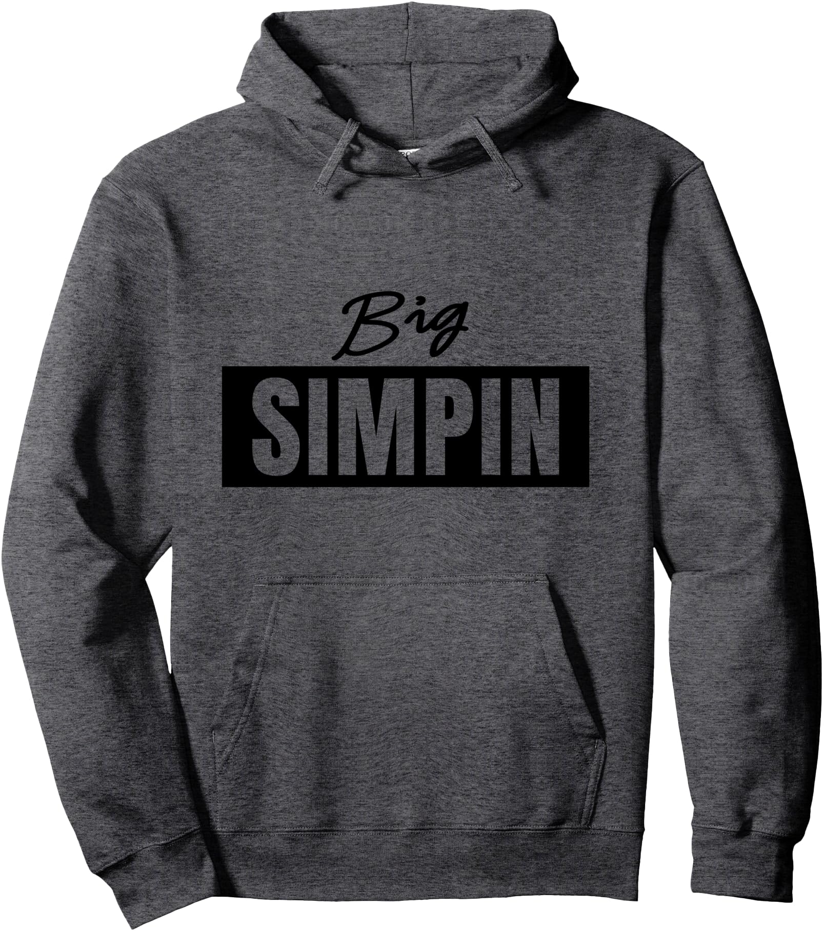 Handcrafted Simp Big Simpin Meme Simping T-Shirt - Minimalist Print Unisex - T-Shirt, Sweatshirt, Hoodie
