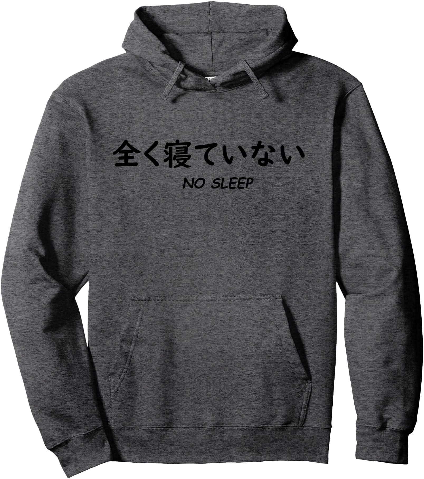 Original No Sleep Japanese Black T-Shirt - Casual Everyday Wear Men Women - T-Shirt, Sweatshirt, Hoodie