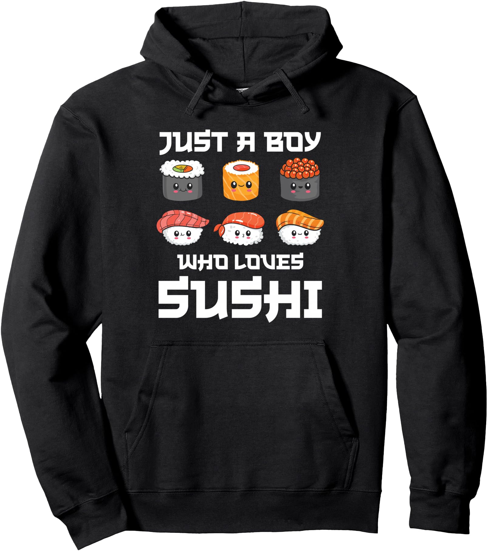 Authentic Just Who Loves Sushi Kawaii Hoodie - Streetwear Style for Adults - T-Shirt, Sweatshirt, Hoodie