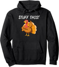Authentic Thanksgiving Turkey Hoodie - Casual Everyday Wear Men Women - T-Shirt, Sweatshirt, Hoodie