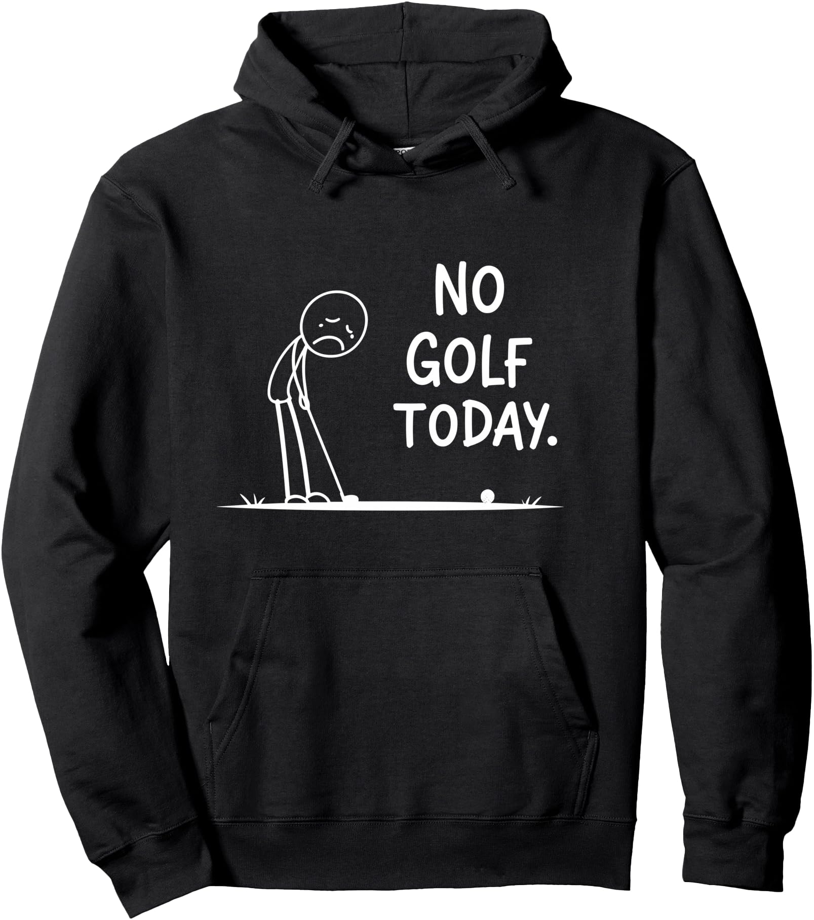 Exclusive No Golf Today Stickman Sweatshirt - Minimalist Print Men Women - T-Shirt, Sweatshirt, Hoodie