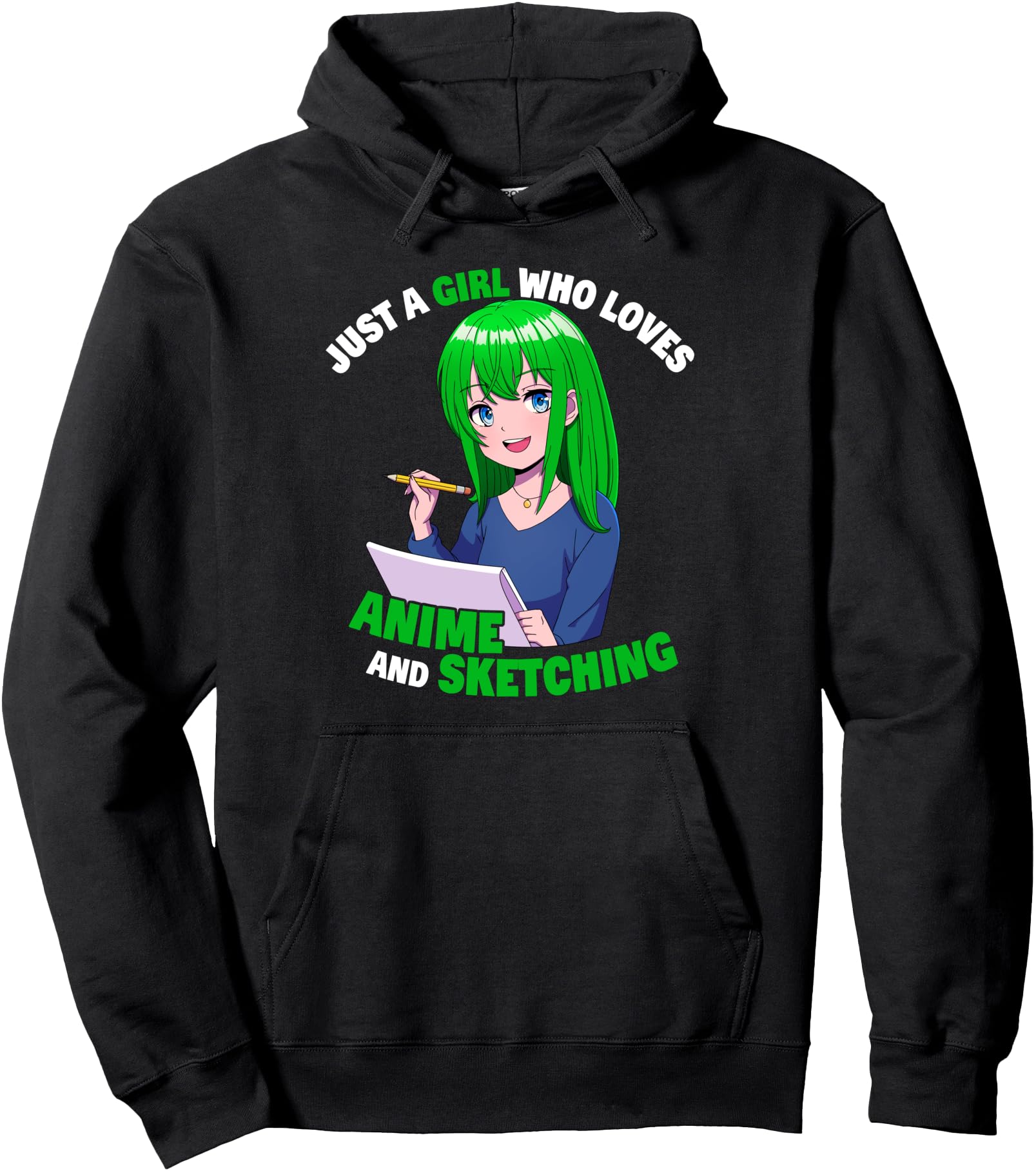 Just Who Loves Anime And Sketching T-Shirt - Custom Art Print Men Women - T-Shirt, Sweatshirt, Hoodie