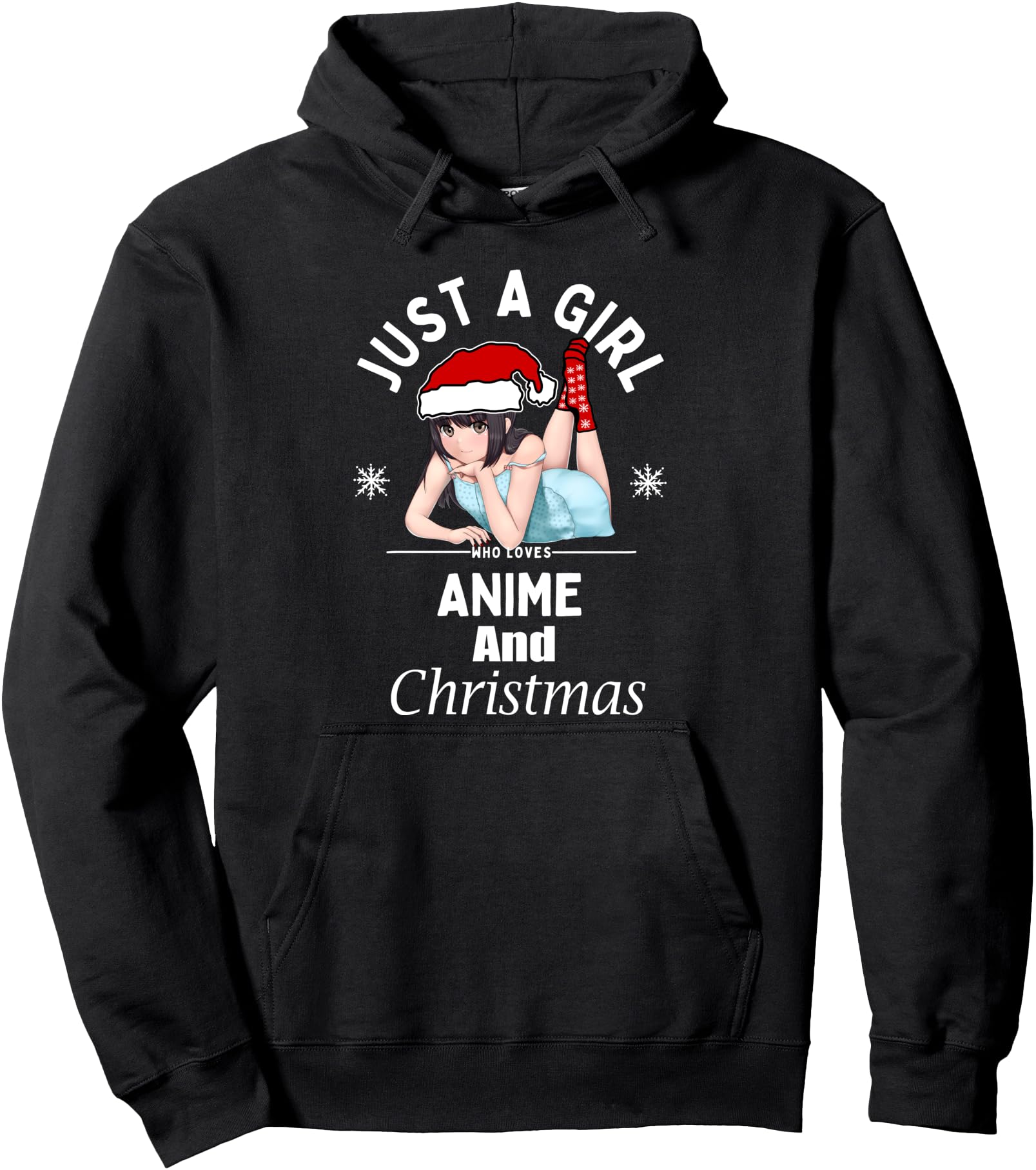 Just Who Loves Anime And Exclusive Hoodie - Streetwear Style Unisex - T-Shirt, Sweatshirt, Hoodie