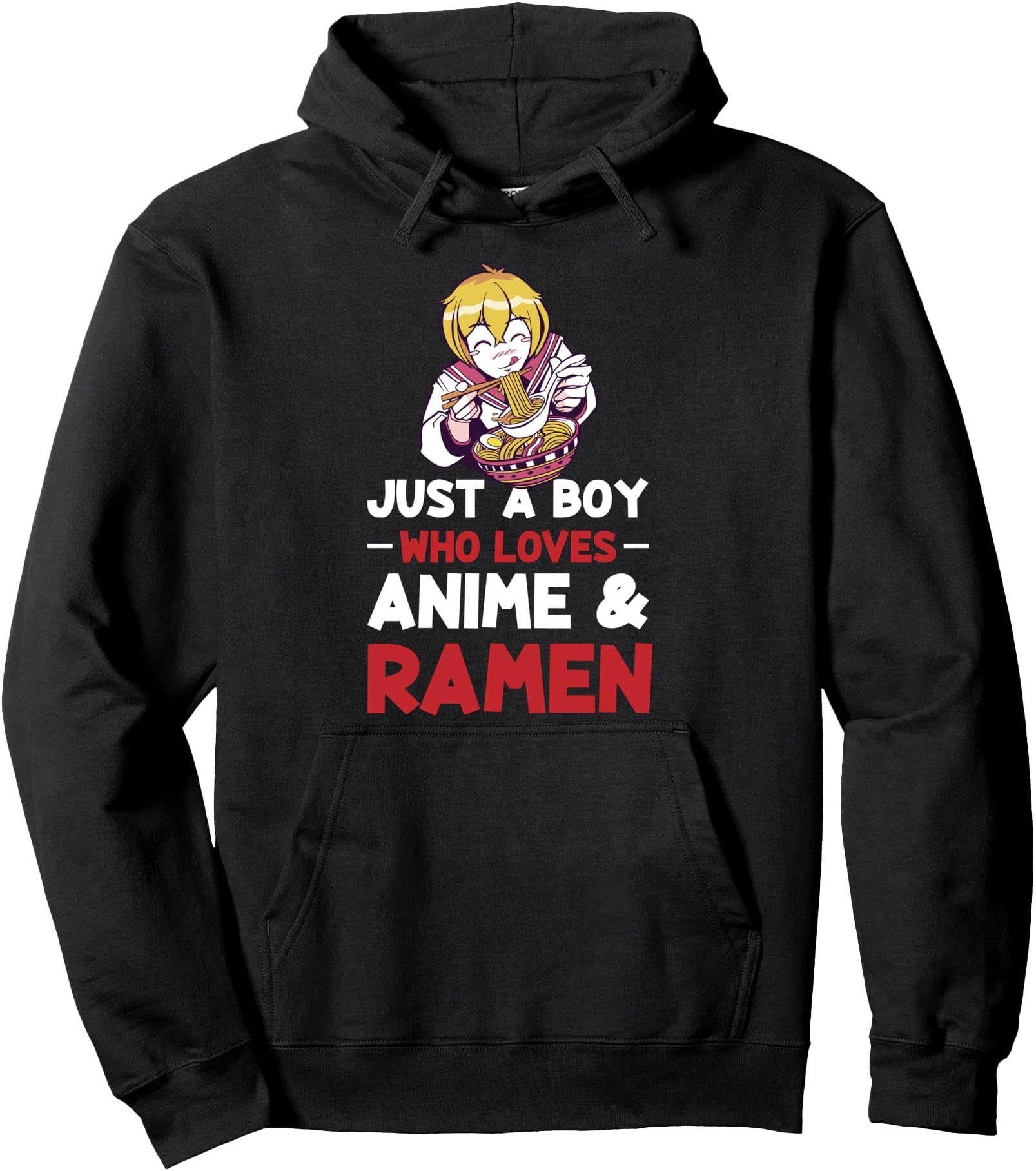 Authentic Just Who Loves Anime Ramen Sweatshirt - Trendy Graphic Men Women - T-Shirt, Sweatshirt, Hoodie