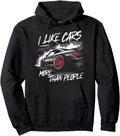 Handcrafted I Like Cars More Than People Hoodie - Trendy Graphic Unisex - T-Shirt, Sweatshirt, Hoodie