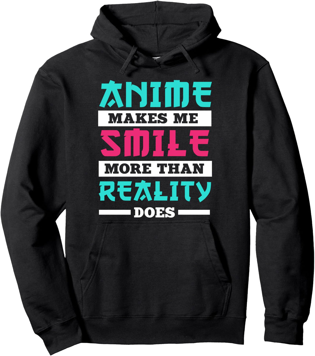 Anime Makes Me Smile Manga Cosplay Sweatshirt - Unique Graphic Unisex - T-Shirt, Sweatshirt, Hoodie