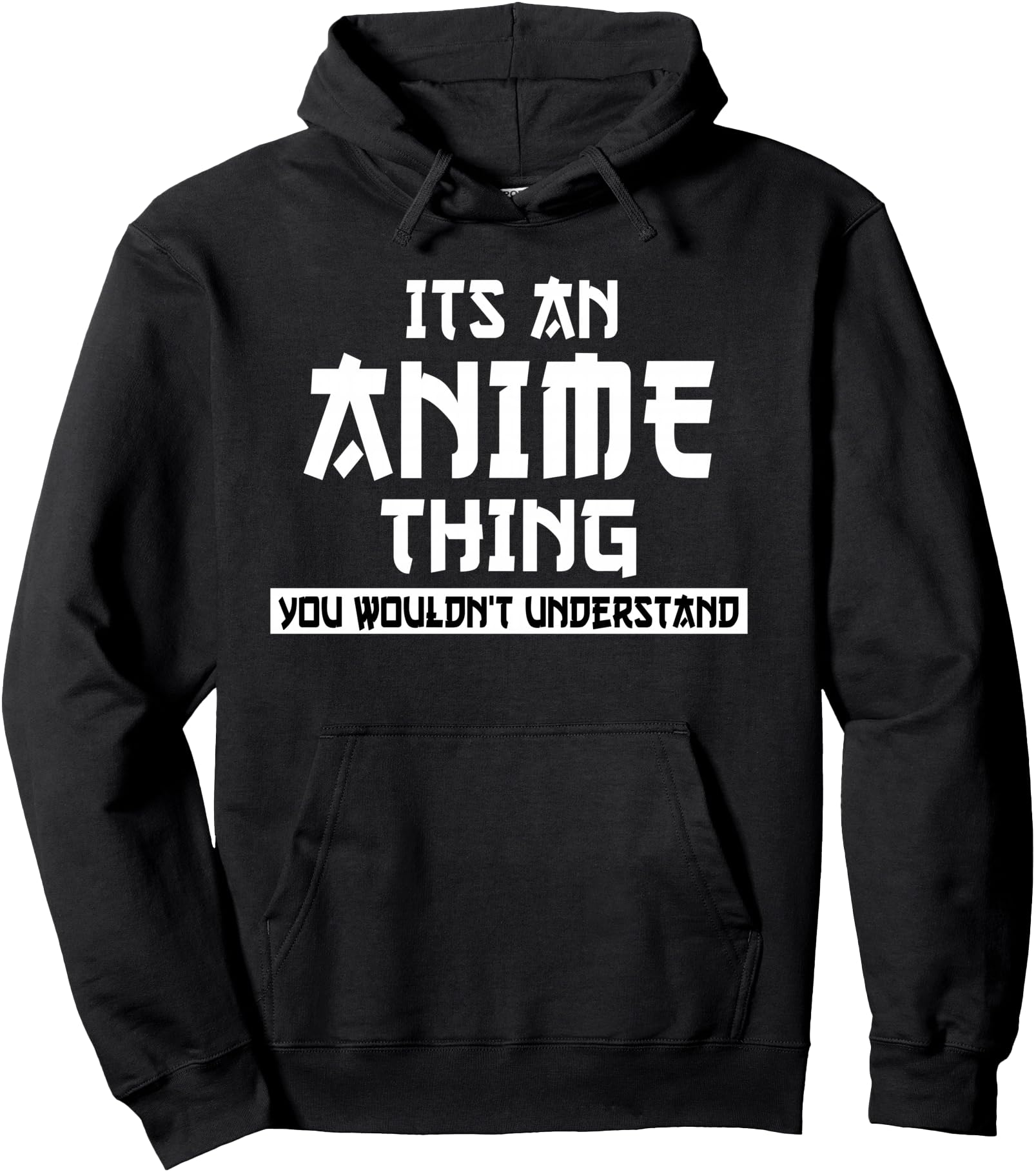 It S Anime Thing You Wouldn T T-Shirt - Custom Art Print Men Women - T-Shirt, Sweatshirt, Hoodie