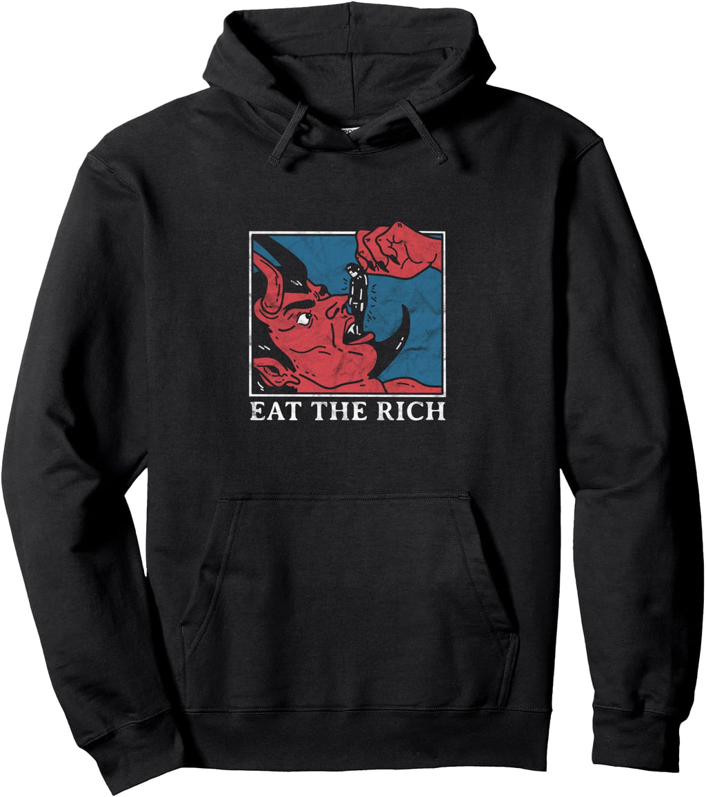 Eat Rich Satan Devil Goth Punk Grunge Hoodie - Streetwear Style Men Women - T-Shirt, Sweatshirt, Hoodie