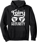 Exclusive Fairy Security T-Shirt - Casual Everyday Wear Men Women - T-Shirt, Sweatshirt, Hoodie