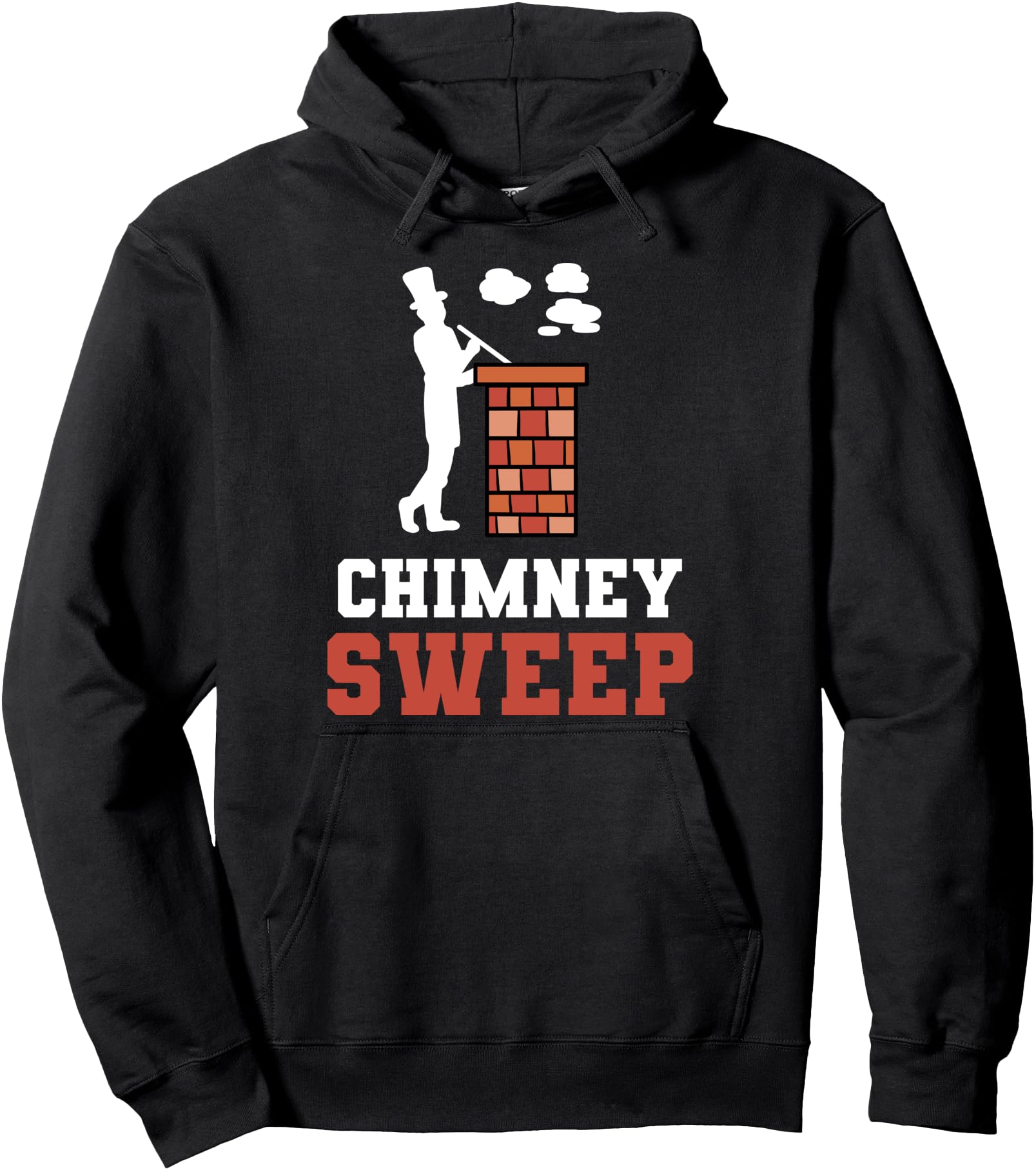 Authentic Chimney Sweeper Kit Chimneyer Hoodie - Unique Graphic Men Women - T-Shirt, Sweatshirt, Hoodie