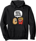 Bruh You Re Chopped Unhinged Potato T-Shirt - Streetwear Style for Adults - T-Shirt, Sweatshirt, Hoodie