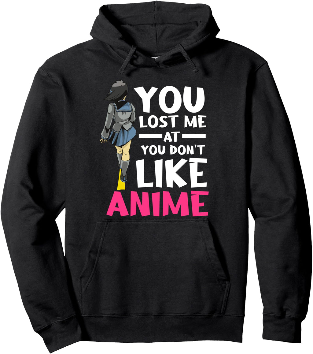 Original You Lost Me Anime Manga Sweatshirt - Unique Graphic Unisex - T-Shirt, Sweatshirt, Hoodie