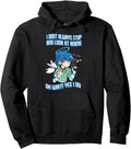 I Don T Always Stop And Anime Artist Hoodie - Aesthetic Graphic Unisex - T-Shirt, Sweatshirt, Hoodie