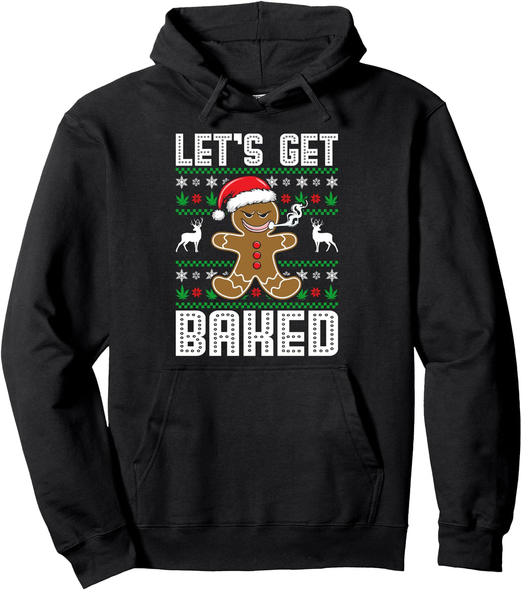Authentic Let S Get Baked Hoodie - Trendy Graphic for Adults - T-Shirt, Sweatshirt, Hoodie