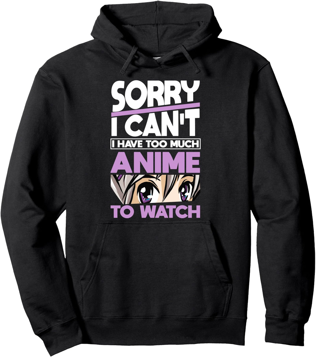Exclusive Sorry I Can T Anime Manga T-Shirt - Trendy Graphic for Adults - T-Shirt, Sweatshirt, Hoodie