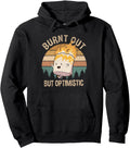 Burnt Out But Optimistic Sunset Rare Sweatshirt - Unique Graphic for Adults - T-Shirt, Sweatshirt, Hoodie