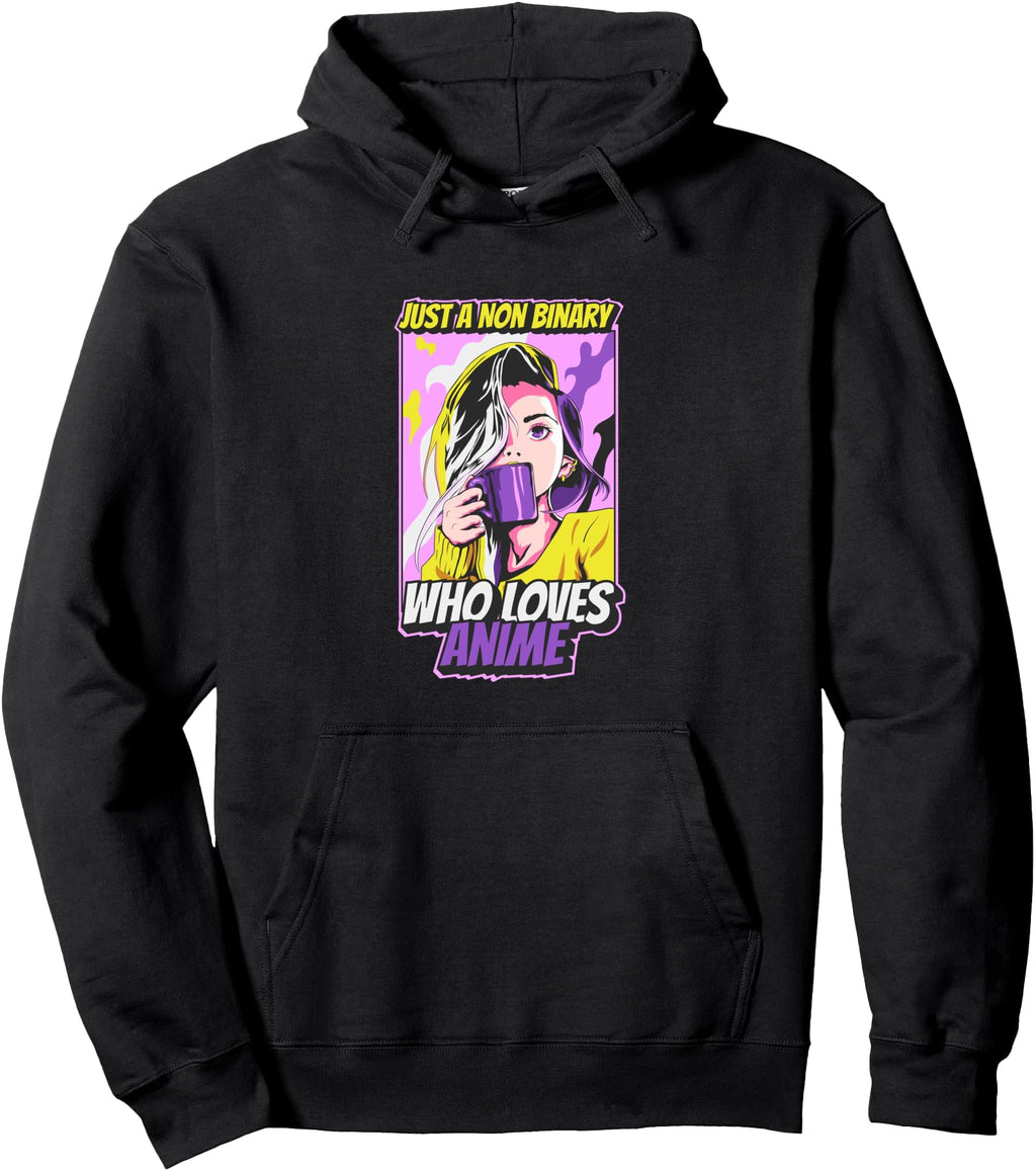 Handcrafted Non Binary Anime Just Sweatshirt - Aesthetic Graphic Unisex - T-Shirt, Sweatshirt, Hoodie