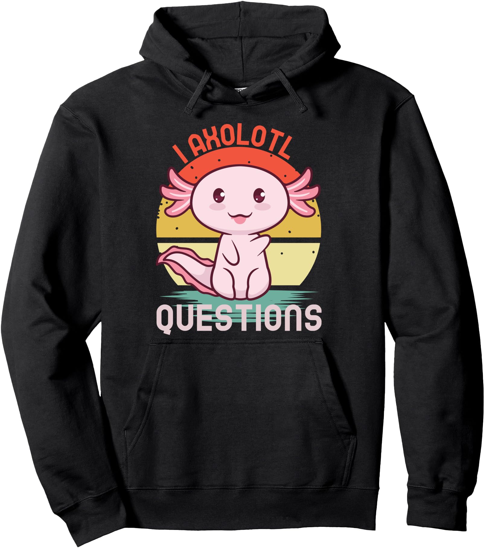 I Axolotl Questions Salamander Plush T-Shirt - Unique Graphic Unisex - T-Shirt, Sweatshirt, Hoodie