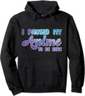 Exclusive I Paused My Anime To Be Here Hoodie - Novelty Apparel Unisex - T-Shirt, Sweatshirt, Hoodie