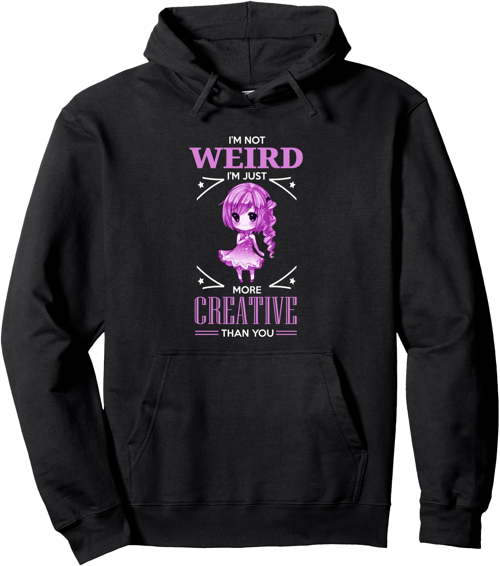Original Im Not Weird Im Just More T-Shirt - Fun Novelty Design for Adults - T-Shirt, Sweatshirt, Hoodie