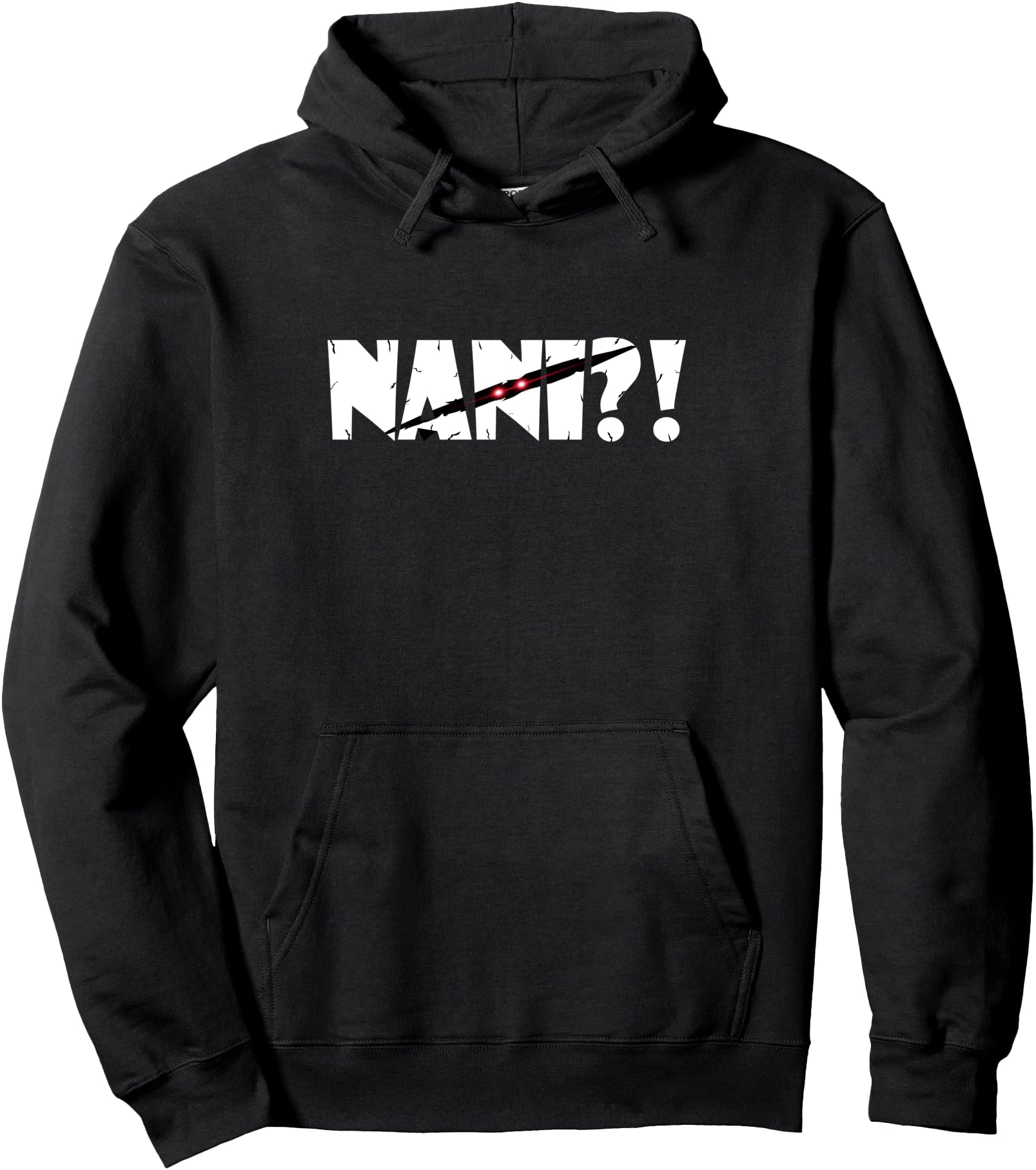 Exclusive Nani Japanese Anime Meme Hoodie - Casual Everyday Wear Men Women - T-Shirt, Sweatshirt, Hoodie