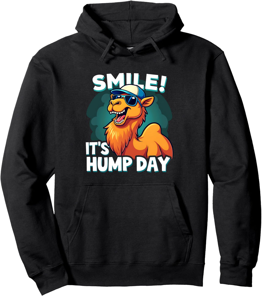Original Camel Smile It S Hump Sweatshirt - Fun Novelty Design Men Women - T-Shirt, Sweatshirt, Hoodie