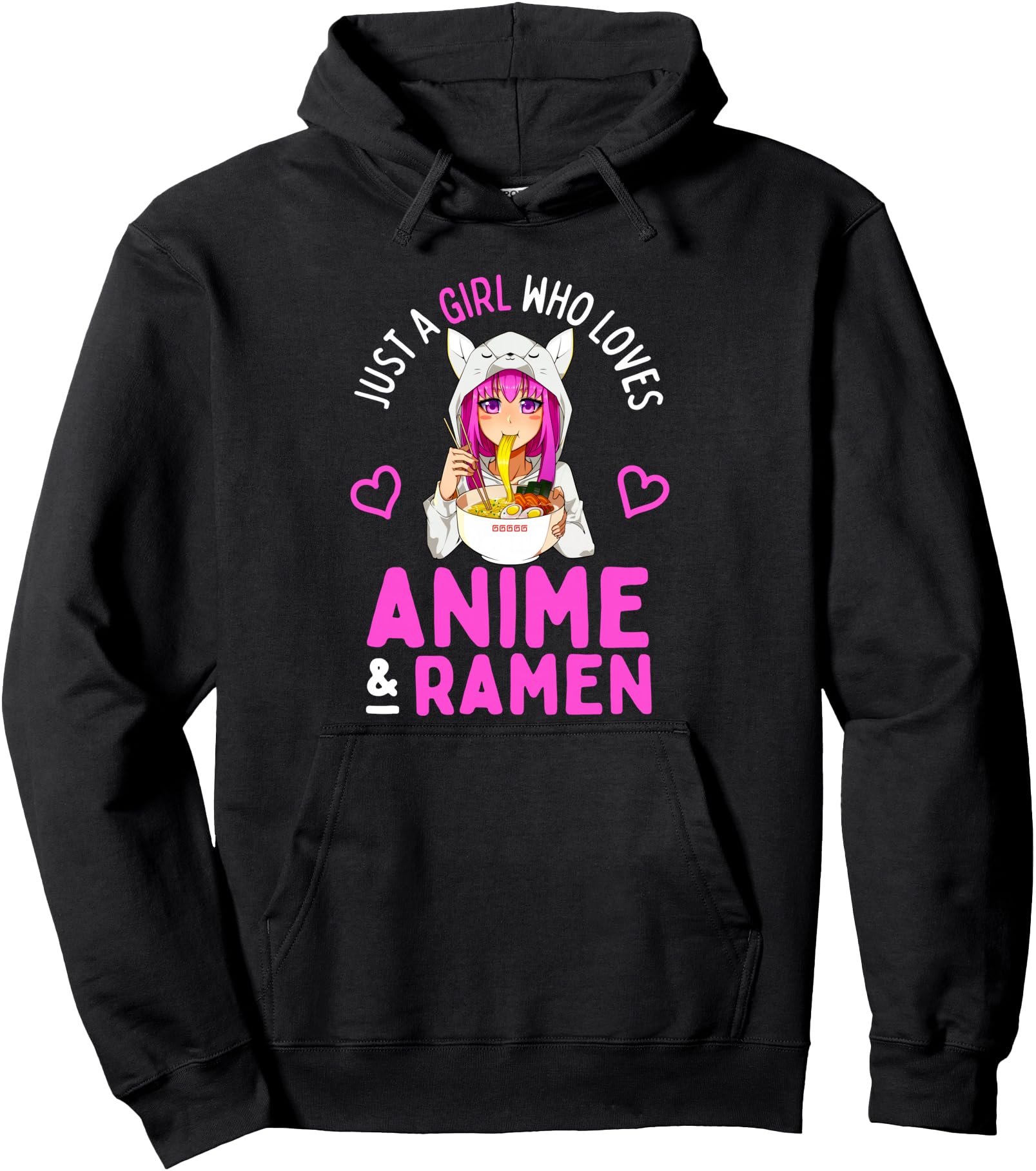 Just Who Loves Anime And Ramen T-Shirt - Fun Novelty Design for Adults - T-Shirt, Sweatshirt, Hoodie