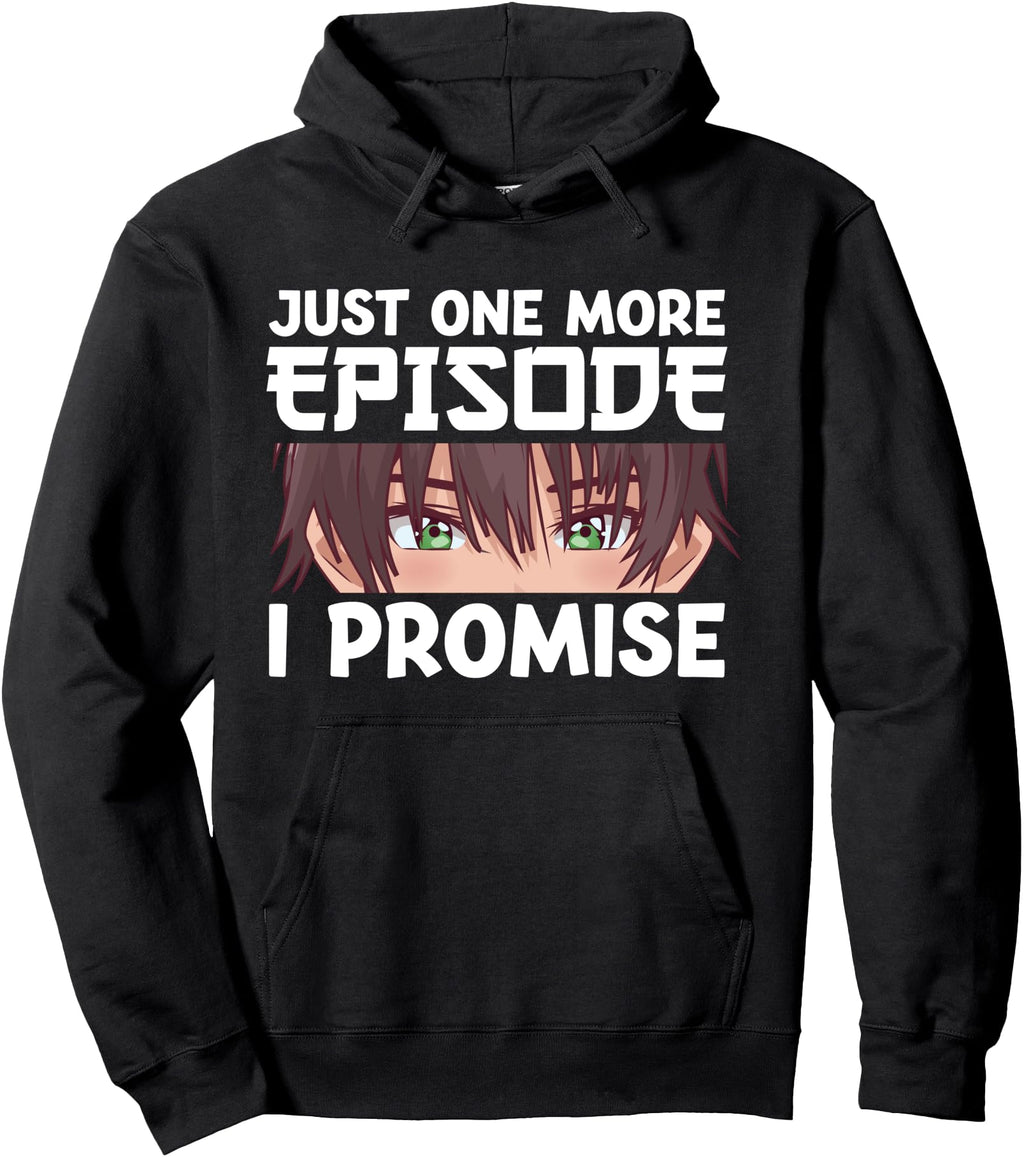 Original Just One More Episode I T-Shirt - Trendy Graphic Men Women - T-Shirt, Sweatshirt, Hoodie
