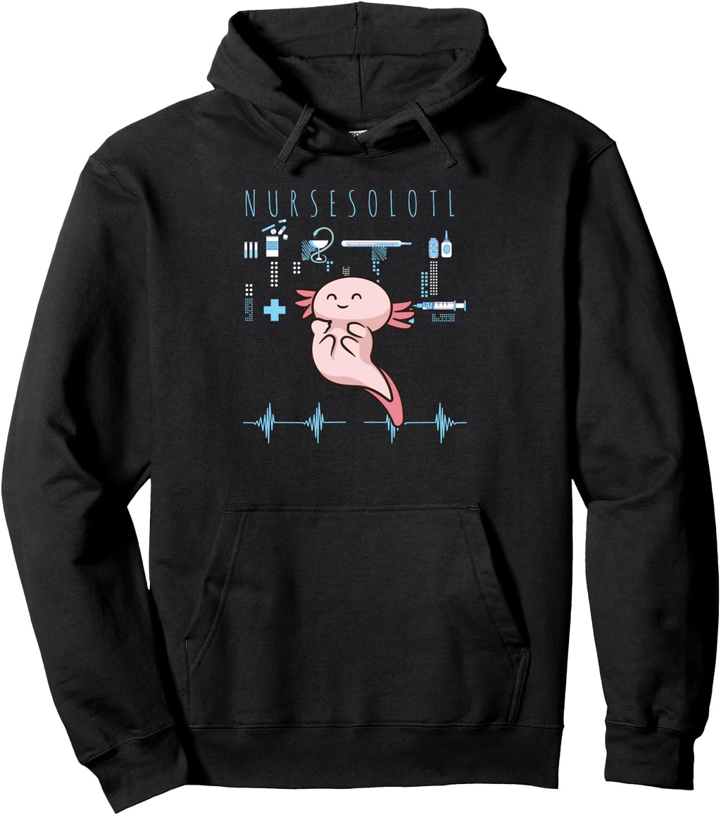Nursolotl Axolotl Nursing Medical Rn Hoodie - Casual Everyday Wear Unisex - T-Shirt, Sweatshirt, Hoodie