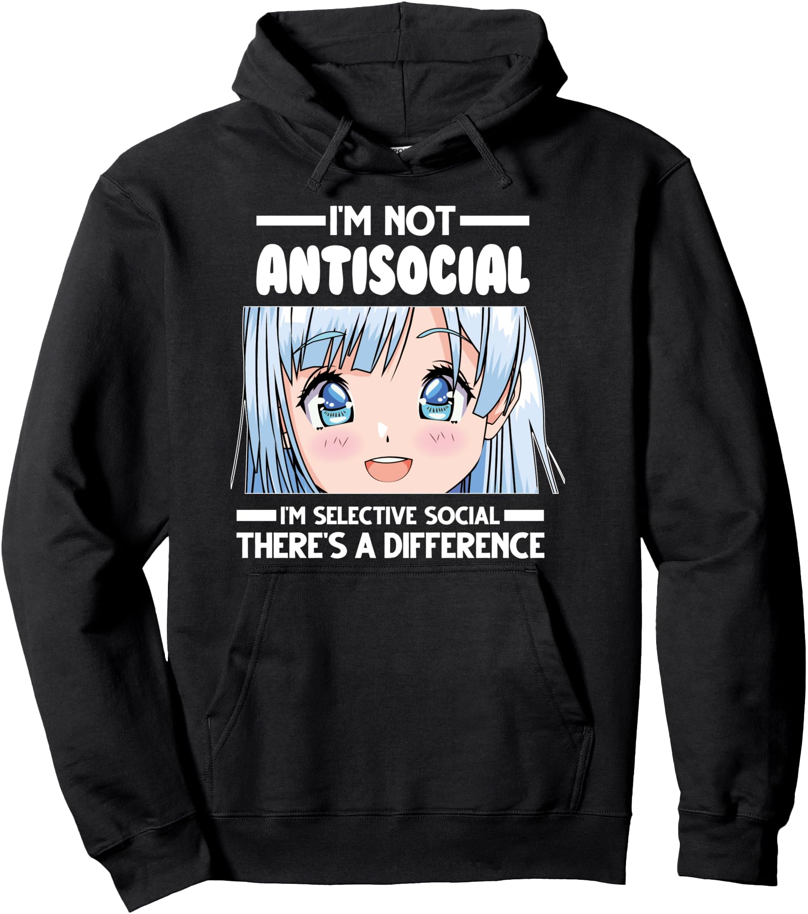 Authentic I M Not Antisocial I M Sweatshirt - Fun Novelty Design Unisex - T-Shirt, Sweatshirt, Hoodie