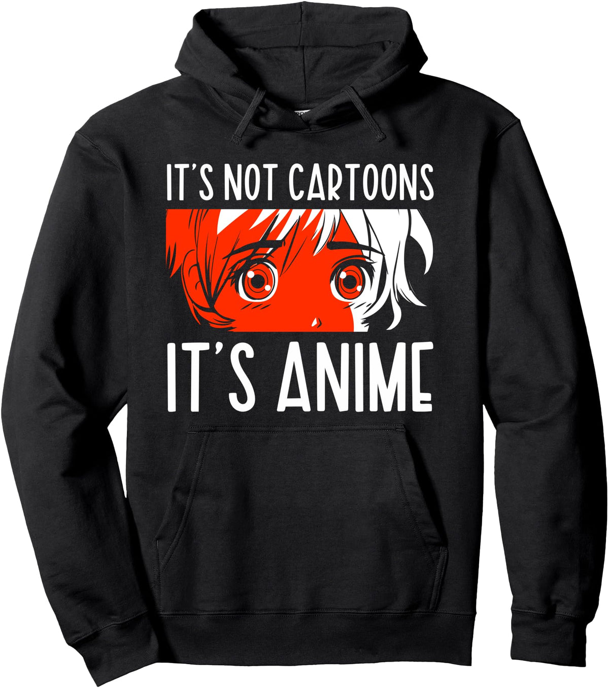 Original It S Not Cartoons It S Anime T-Shirt - Unique Graphic Men Women - T-Shirt, Sweatshirt, Hoodie