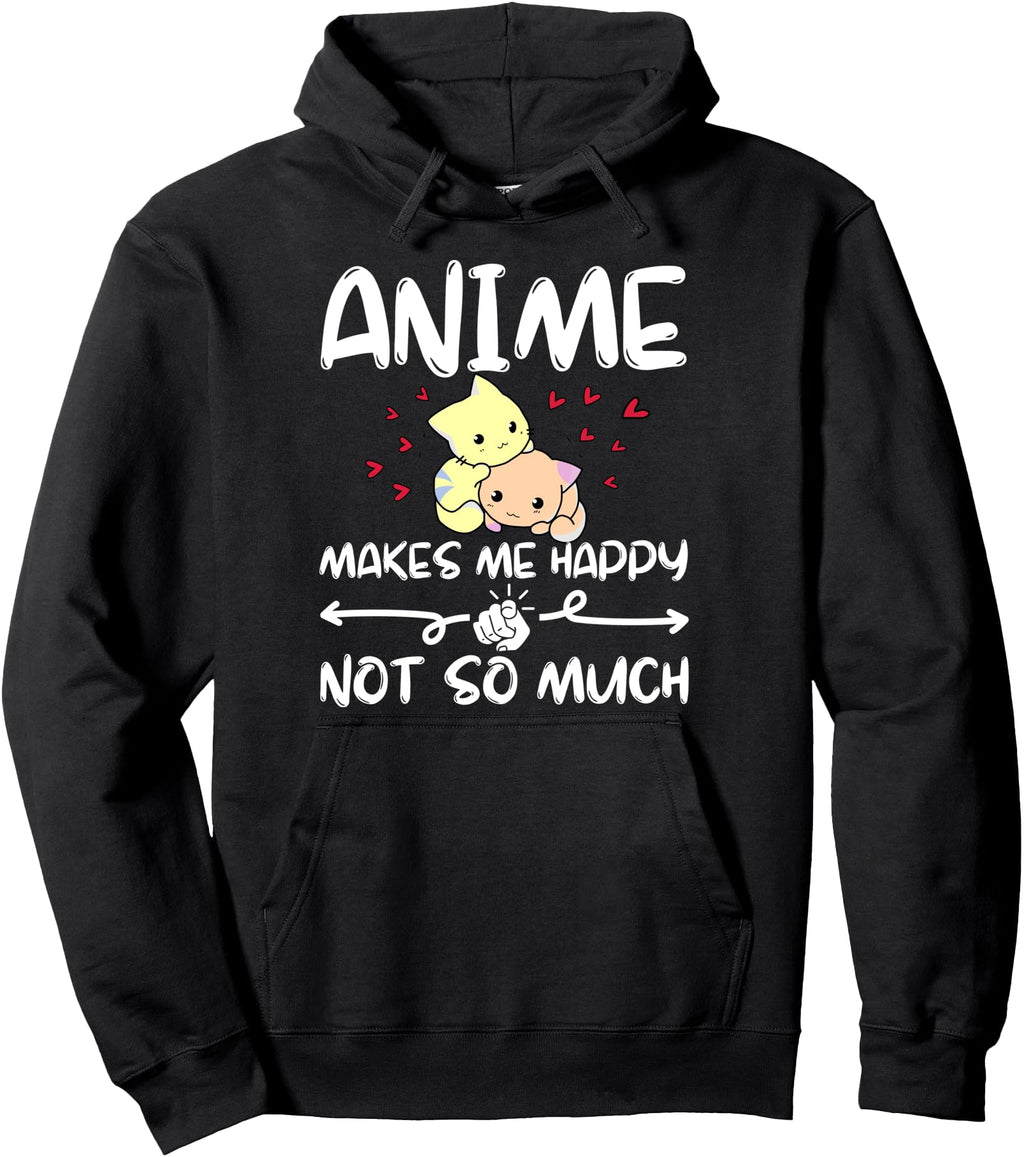 Handcrafted Anime Makes Me Happy You Sweatshirt - Custom Art Print Unisex - T-Shirt, Sweatshirt, Hoodie