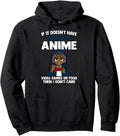 No Anime Video Games Or Food Anime T-Shirt - Unique Graphic Men Women - T-Shirt, Sweatshirt, Hoodie