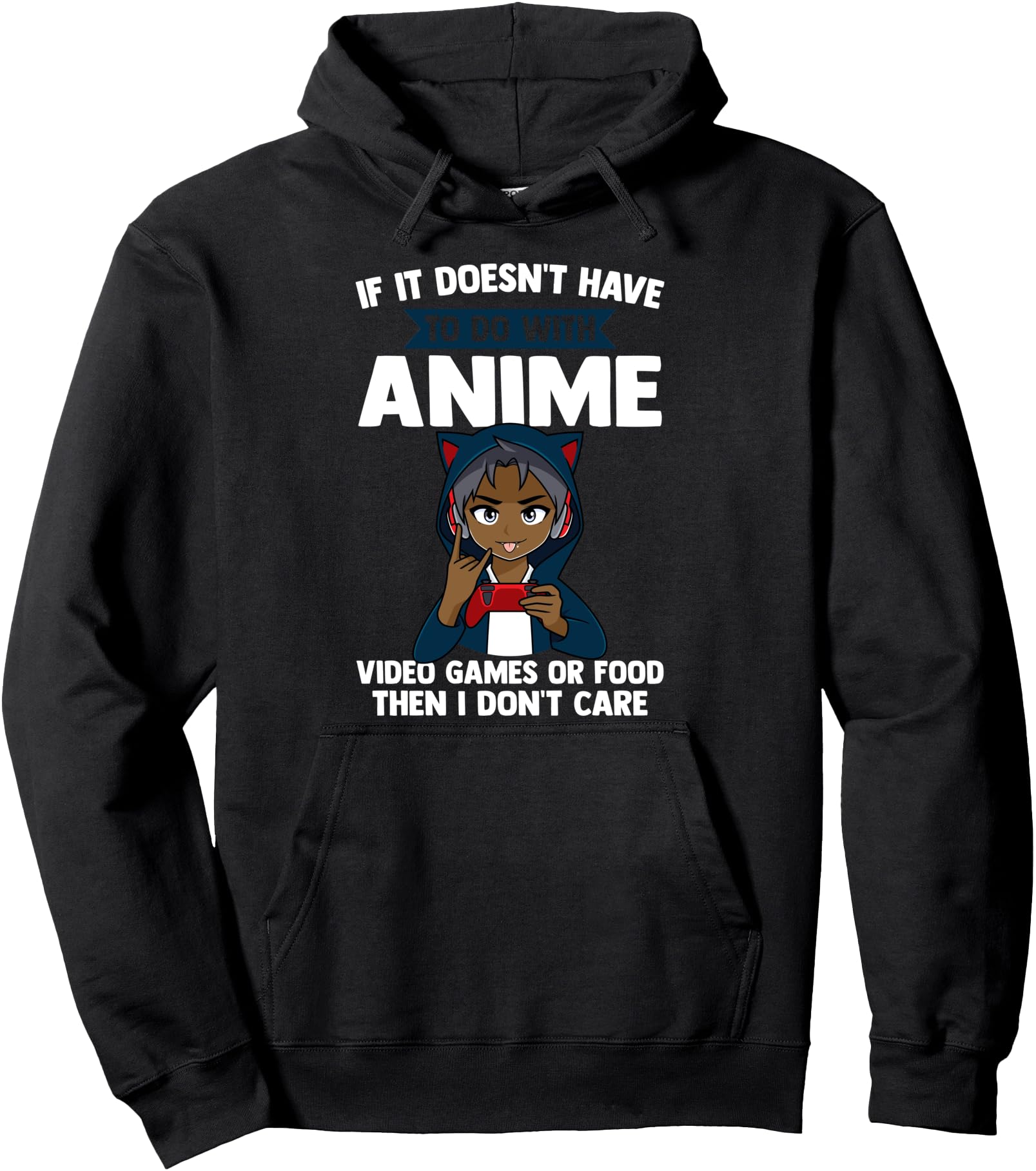 No Anime Video Games Or Food Anime T-Shirt - Unique Graphic Men Women - T-Shirt, Sweatshirt, Hoodie