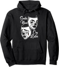 Exclusive Smile Now Cry Later Chicano Hoodie - Streetwear Style Men Women - T-Shirt, Sweatshirt, Hoodie