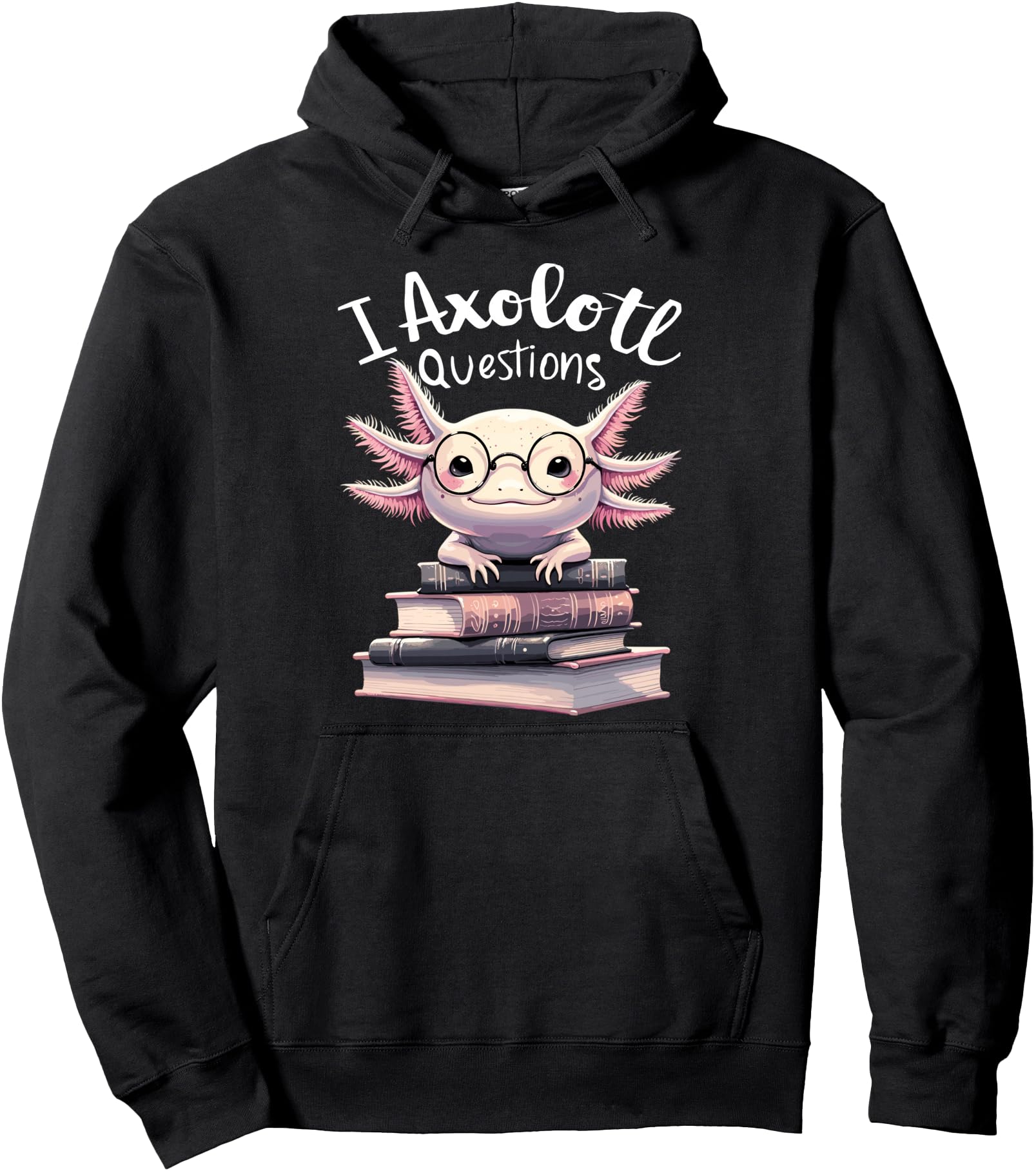 Handcrafted I Axolotl Questions Anime T-Shirt - Graphic Print for Adults - T-Shirt, Sweatshirt, Hoodie