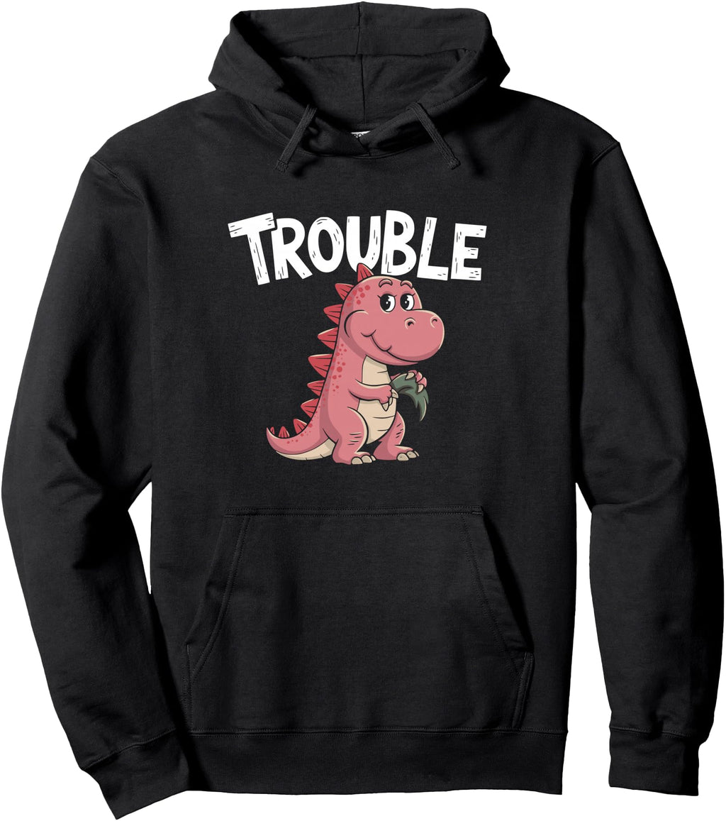 Original Where I Go Trouble Sweatshirt - Streetwear Style for Adults - T-Shirt, Sweatshirt, Hoodie