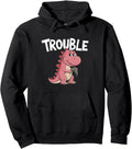 Original Where I Go Trouble Sweatshirt - Streetwear Style for Adults - T-Shirt, Sweatshirt, Hoodie