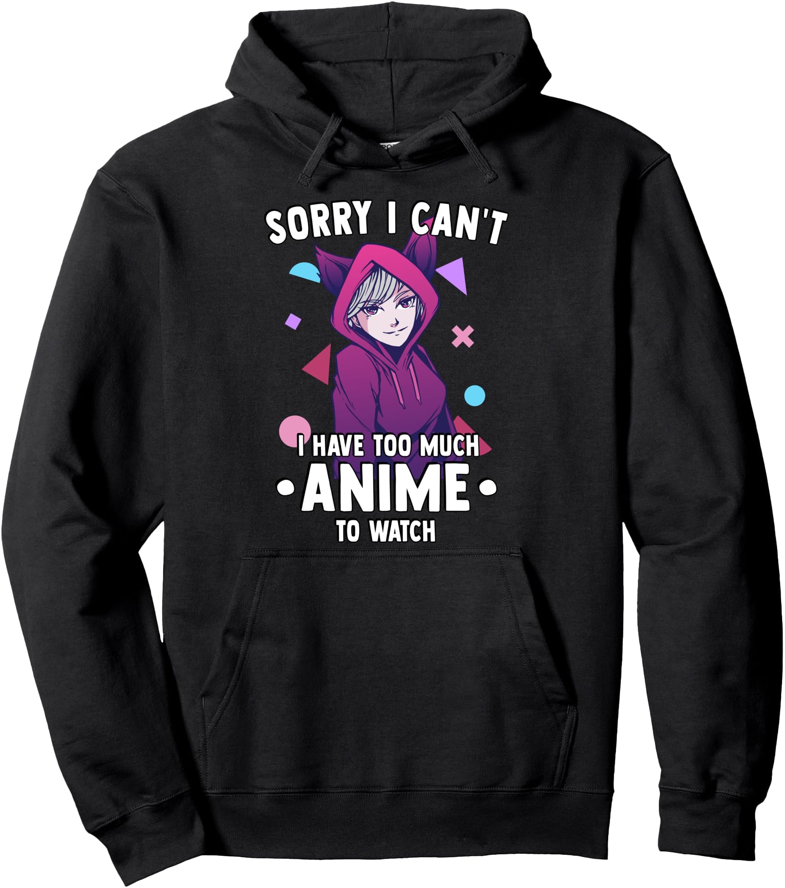 Exclusive Sorry I Cant I Have Too Sweatshirt - Custom Art Print for Adults - T-Shirt, Sweatshirt, Hoodie