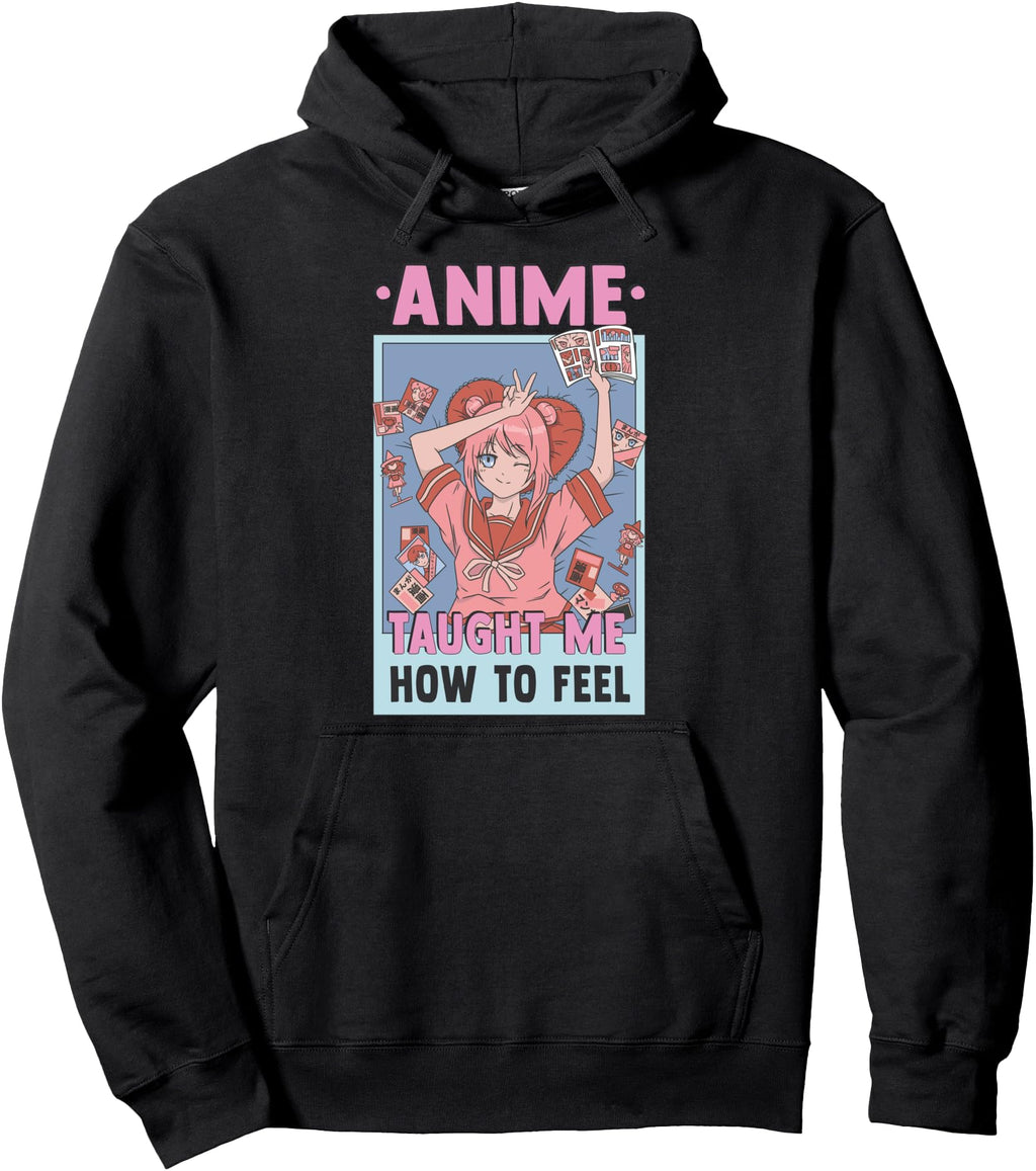 Anime Taught Me How To Feel T-Shirt - Casual Everyday Wear for Adults - T-Shirt, Sweatshirt, Hoodie