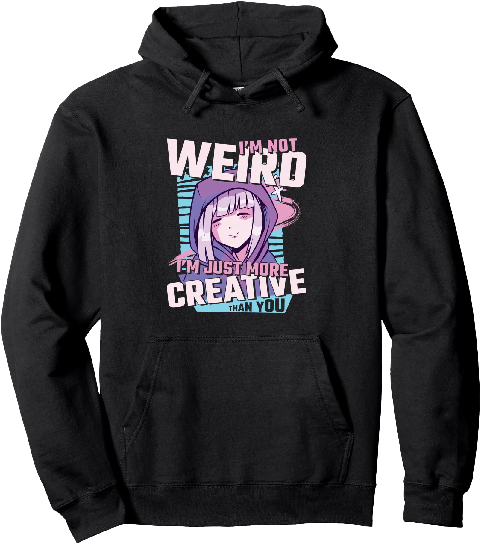 Original I M Not Weird I M Just More T-Shirt - Minimalist Print for Adults - T-Shirt, Sweatshirt, Hoodie