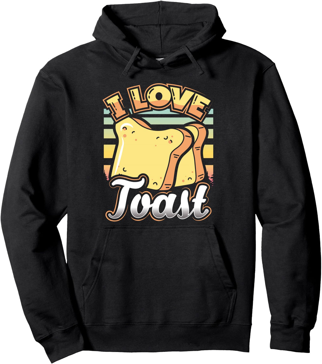 I Love Toast Anime Meme Exclusive Hoodie - Novelty Apparel for Adults - T-Shirt, Sweatshirt, Hoodie