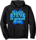 Handcrafted Blues Least Steve Is Sweatshirt - Minimalist Print Men Women - T-Shirt, Sweatshirt, Hoodie